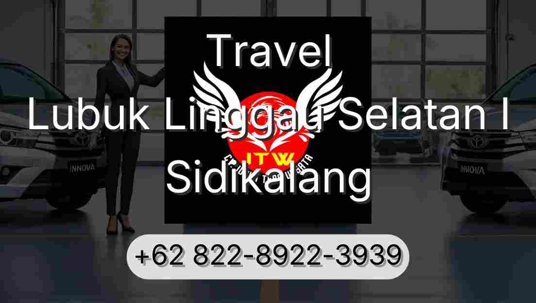 Travel Lubuk Linggau Selatan I Sidikalang