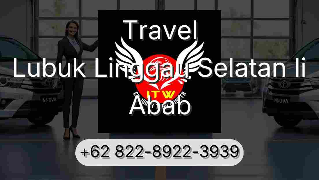 Travel Lubuk Linggau Selatan Ii Abab