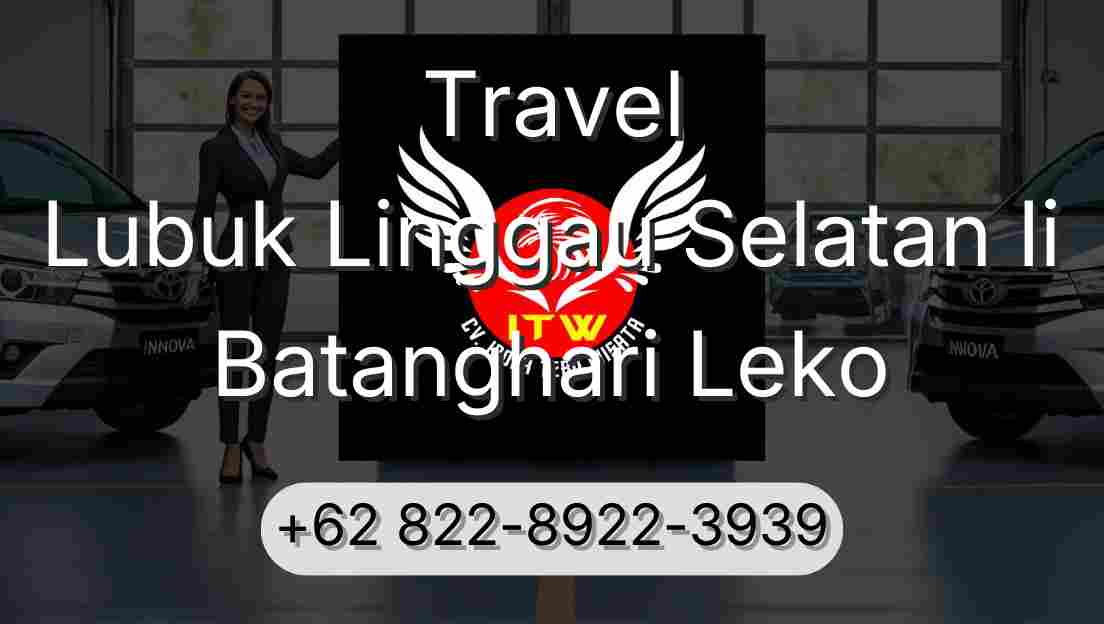 Travel Lubuk Linggau Selatan Ii Batanghari Leko