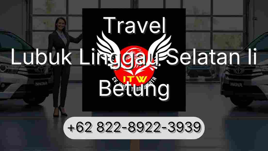 Travel Lubuk Linggau Selatan Ii Betung