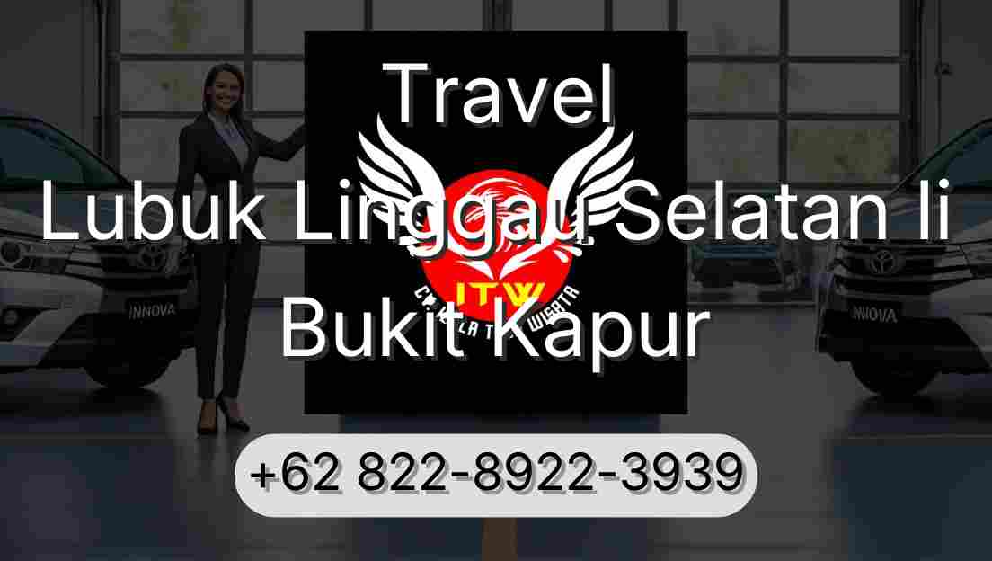 Travel Lubuk Linggau Selatan Ii Bukit Kapur