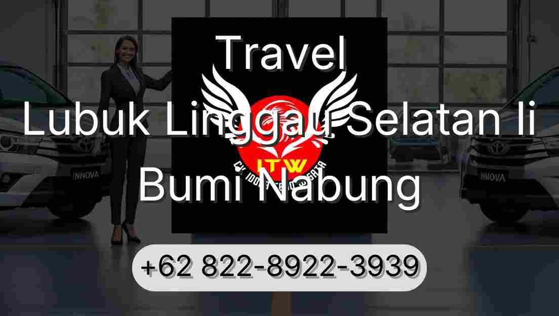 Travel Lubuk Linggau Selatan Ii Bumi Nabung