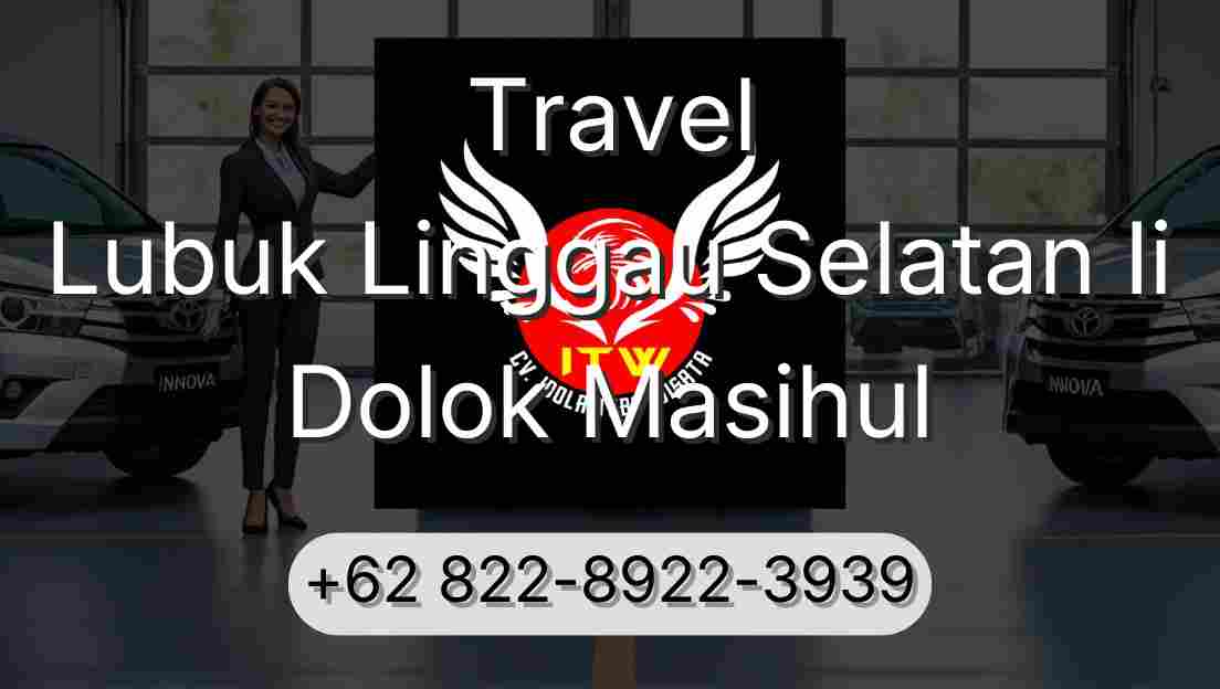 Travel Lubuk Linggau Selatan Ii Dolok Masihul