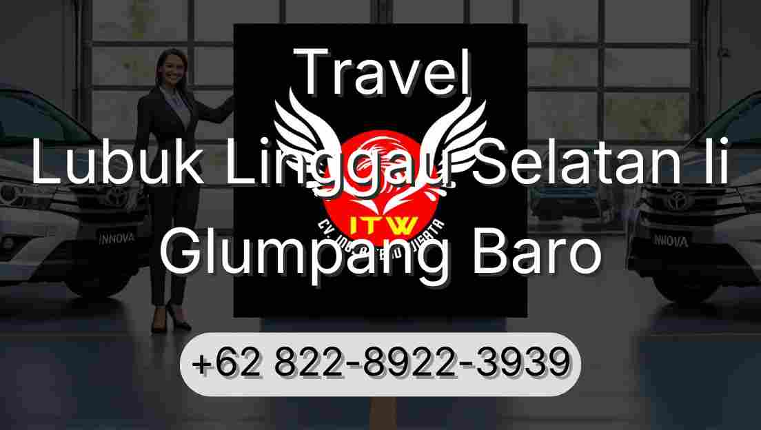 Travel Lubuk Linggau Selatan Ii Glumpang Baro