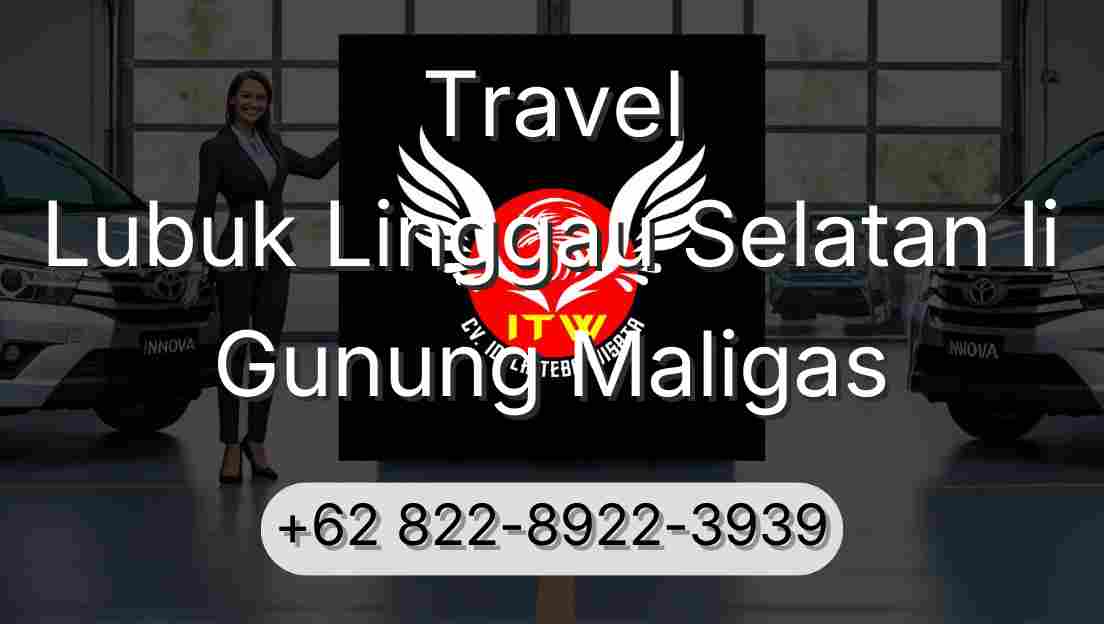 Travel Lubuk Linggau Selatan Ii Gunung Maligas