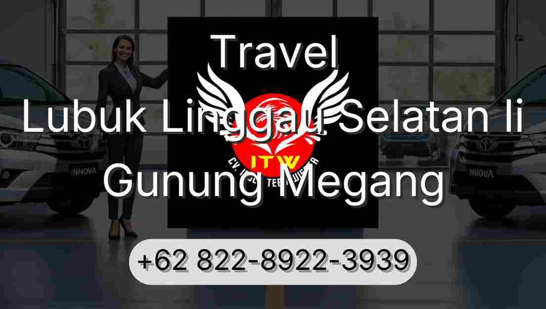 Travel Lubuk Linggau Selatan Ii Gunung Megang