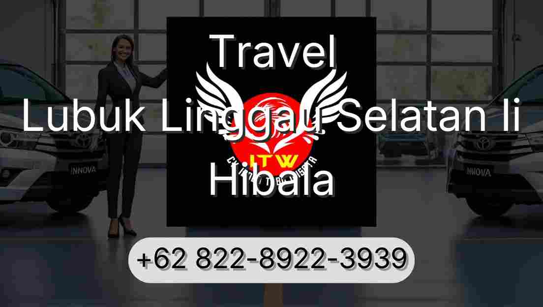 Travel Lubuk Linggau Selatan Ii Hibala