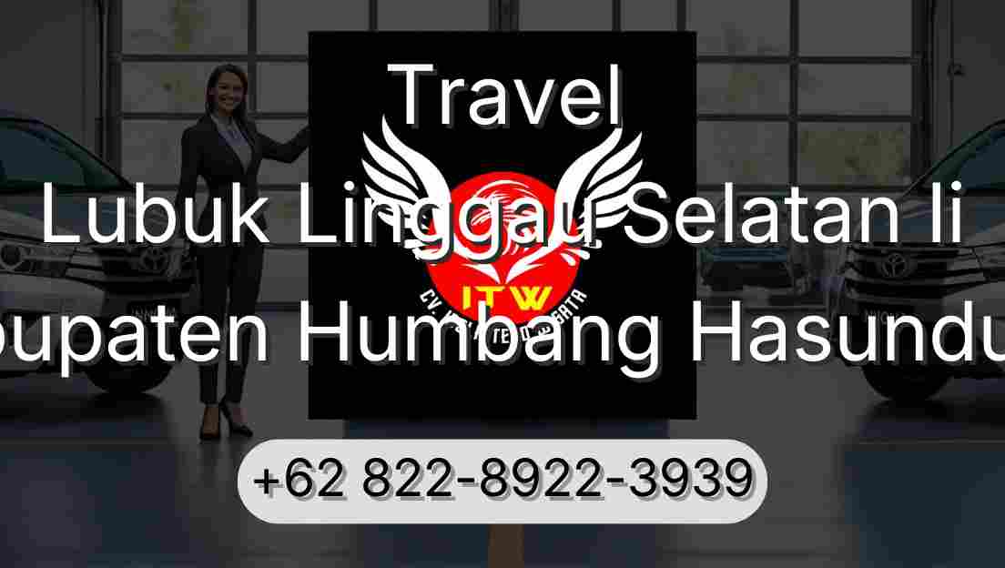 Travel Lubuk Linggau Selatan Ii Kabupaten Humbang Hasundutan