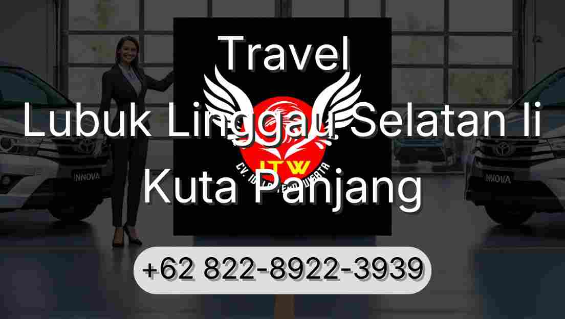 Travel Lubuk Linggau Selatan Ii Kuta Panjang