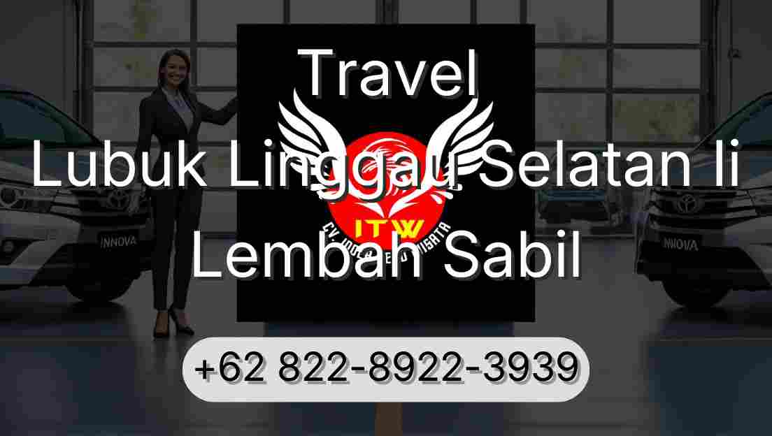 Travel Lubuk Linggau Selatan Ii Lembah Sabil