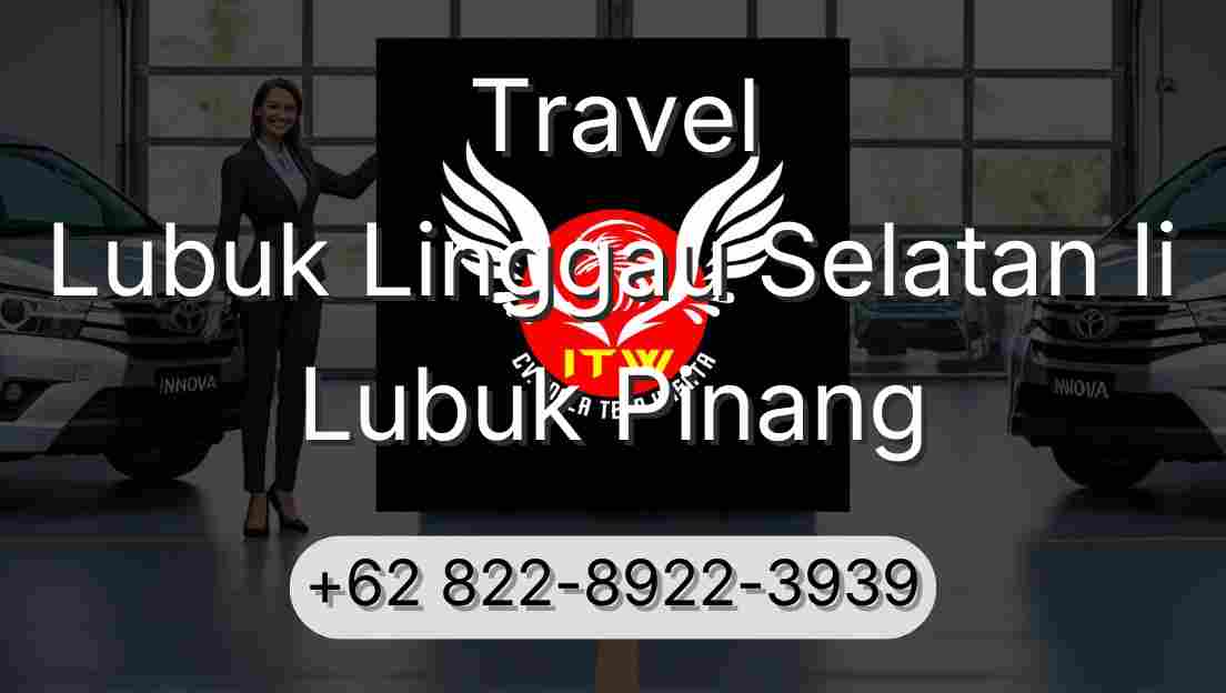 Travel Lubuk Linggau Selatan Ii Lubuk Pinang