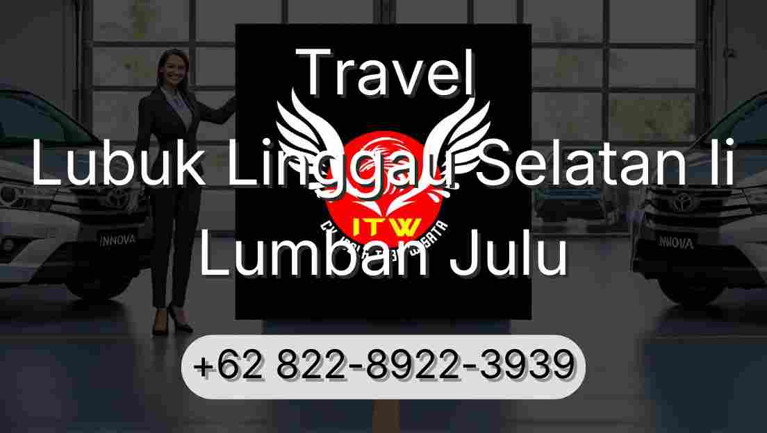 Travel Lubuk Linggau Selatan Ii Lumban Julu