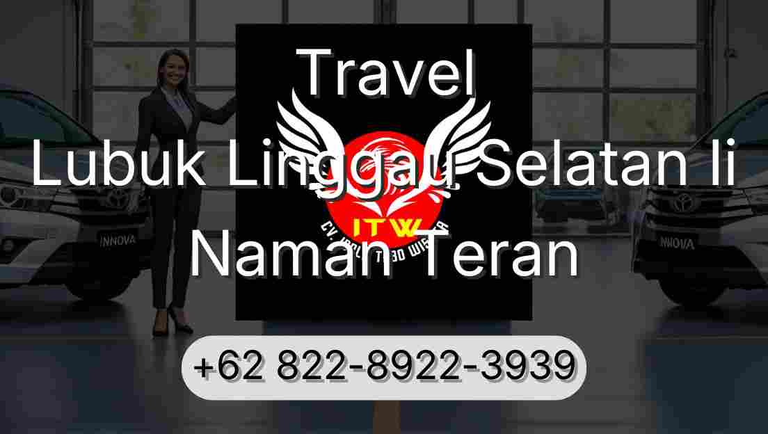 Travel Lubuk Linggau Selatan Ii Naman Teran