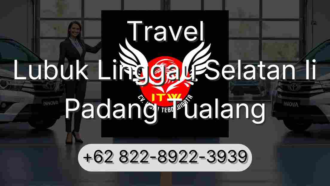 Travel Lubuk Linggau Selatan Ii Padang Tualang