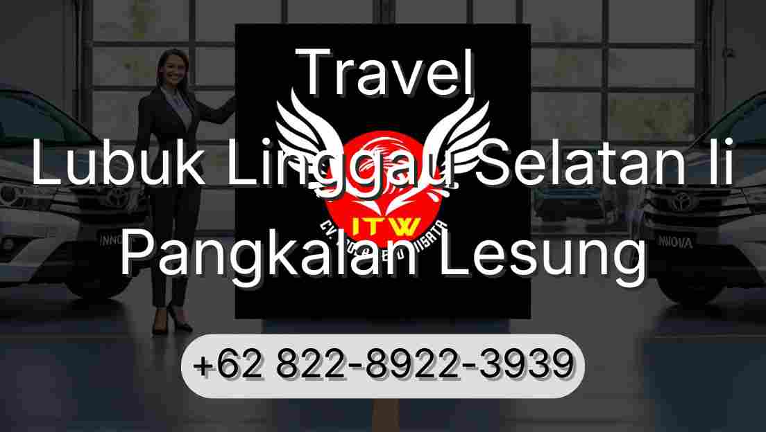 Travel Lubuk Linggau Selatan Ii Pangkalan Lesung