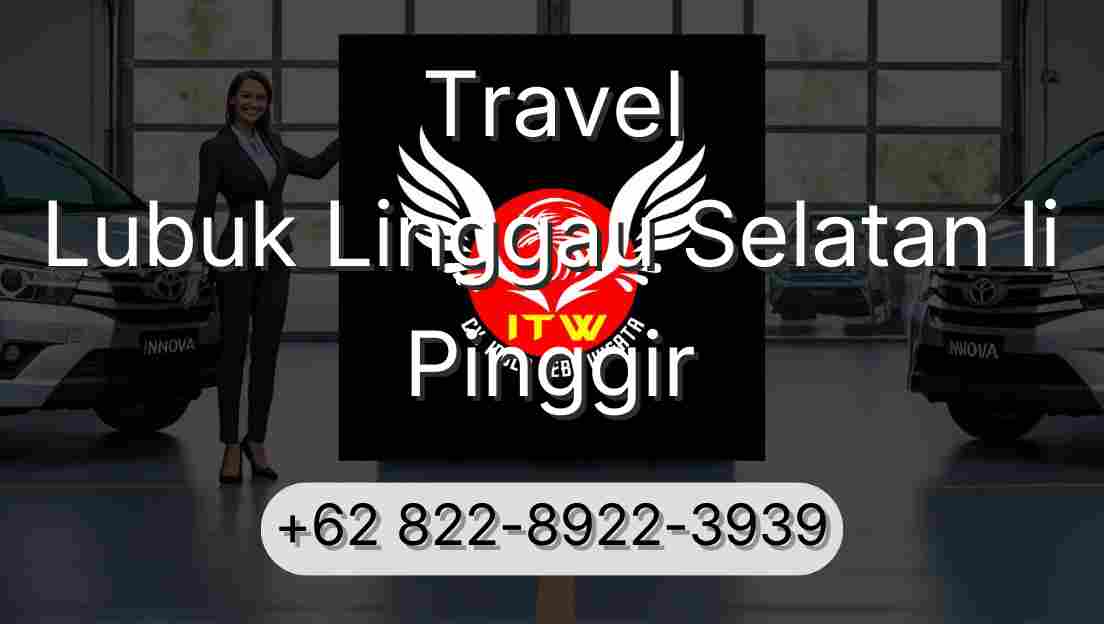 Travel Lubuk Linggau Selatan Ii Pinggir