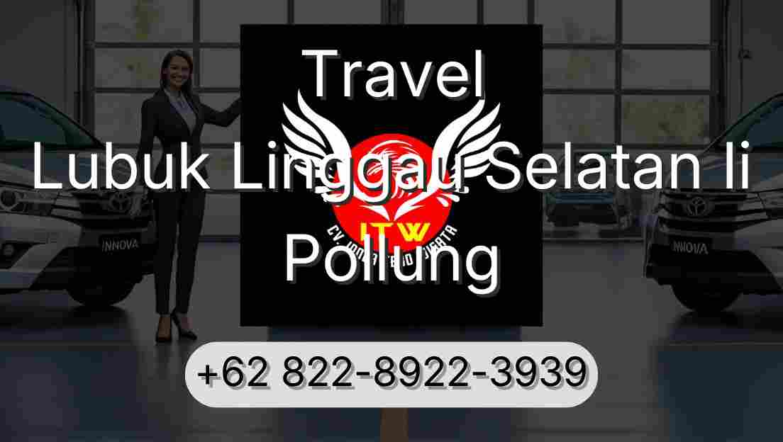 Travel Lubuk Linggau Selatan Ii Pollung