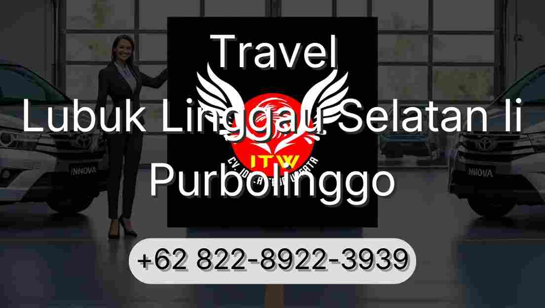 Travel Lubuk Linggau Selatan Ii Purbolinggo