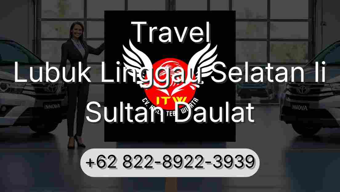 Travel Lubuk Linggau Selatan Ii Sultan Daulat