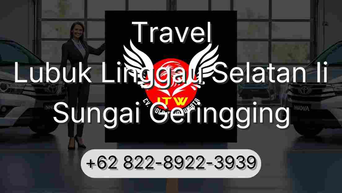 Travel Lubuk Linggau Selatan Ii Sungai Geringging