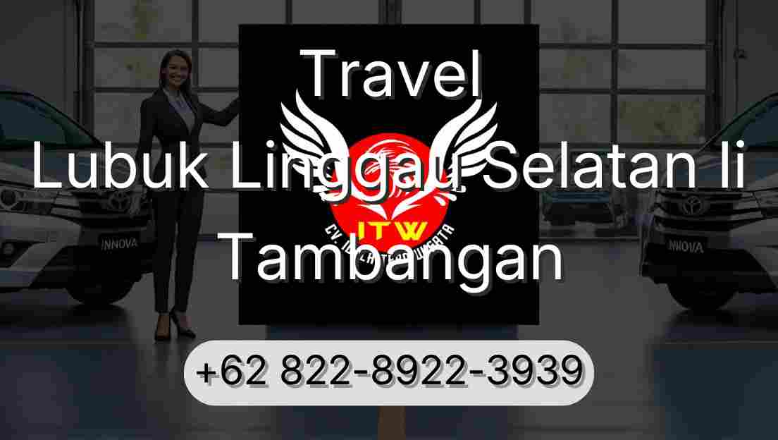 Travel Lubuk Linggau Selatan Ii Tambangan