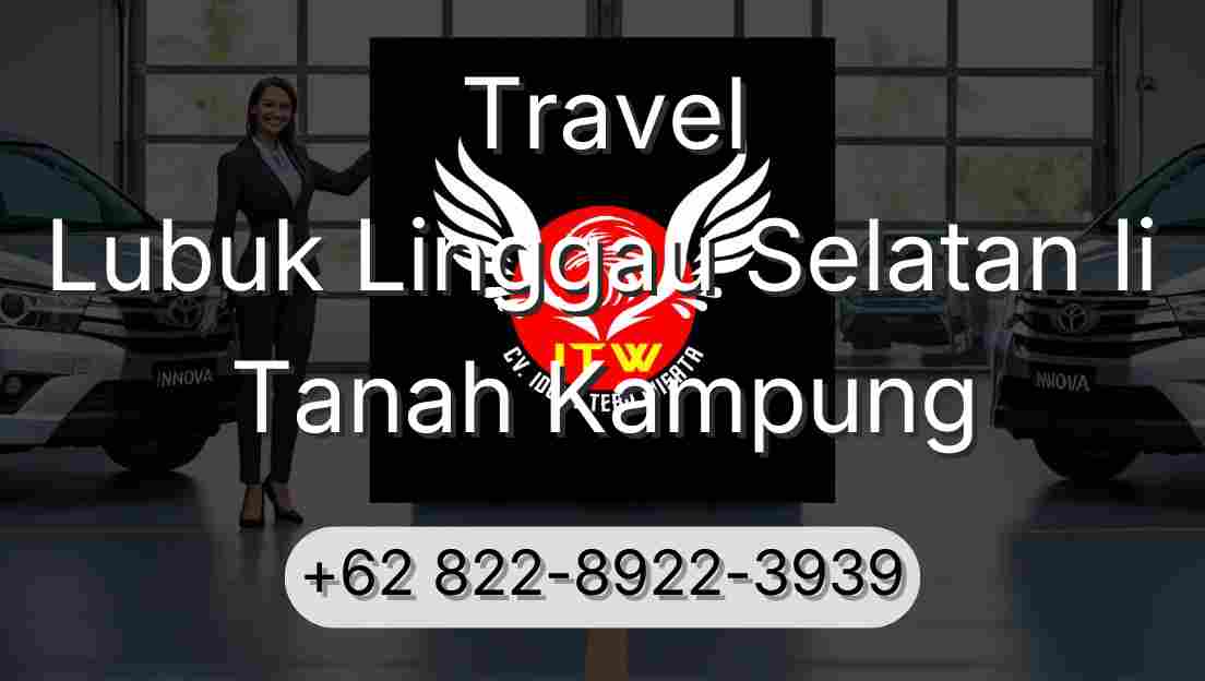 Travel Lubuk Linggau Selatan Ii Tanah Kampung
