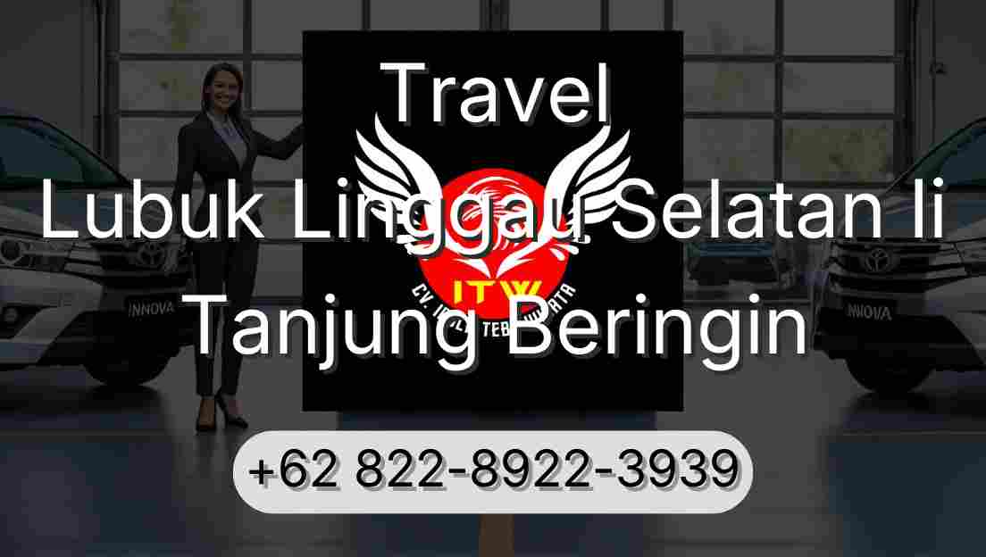 Travel Lubuk Linggau Selatan Ii Tanjung Beringin
