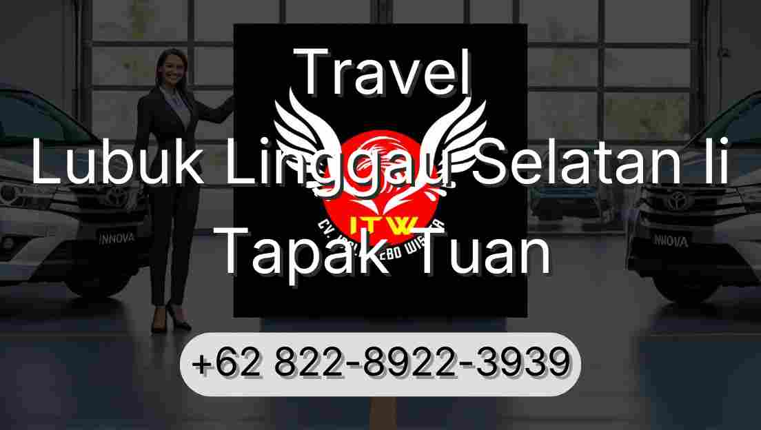 Travel Lubuk Linggau Selatan Ii Tapak Tuan