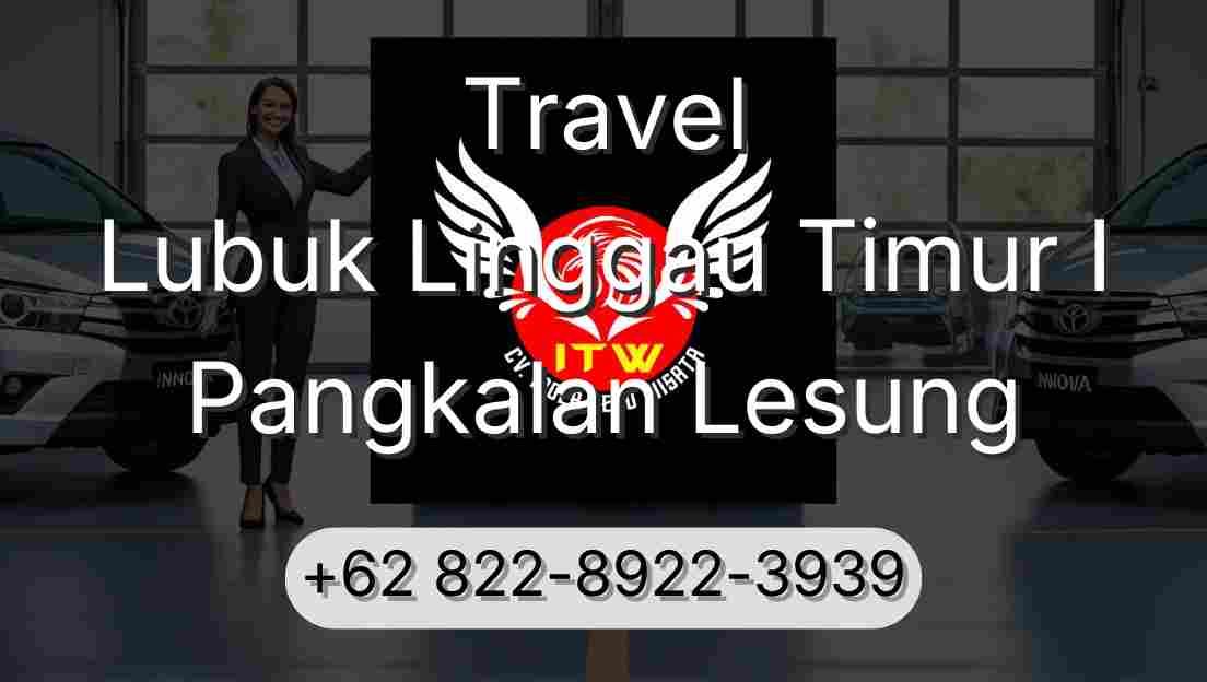 Travel Lubuk Linggau Timur I Pangkalan Lesung