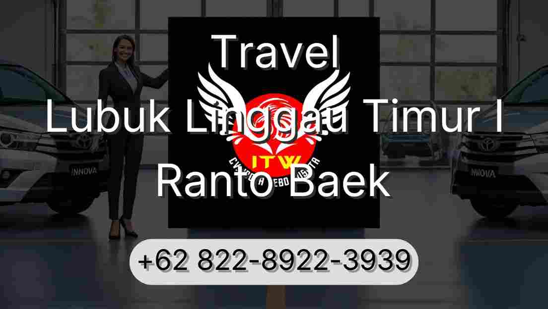 Travel Lubuk Linggau Timur I Ranto Baek