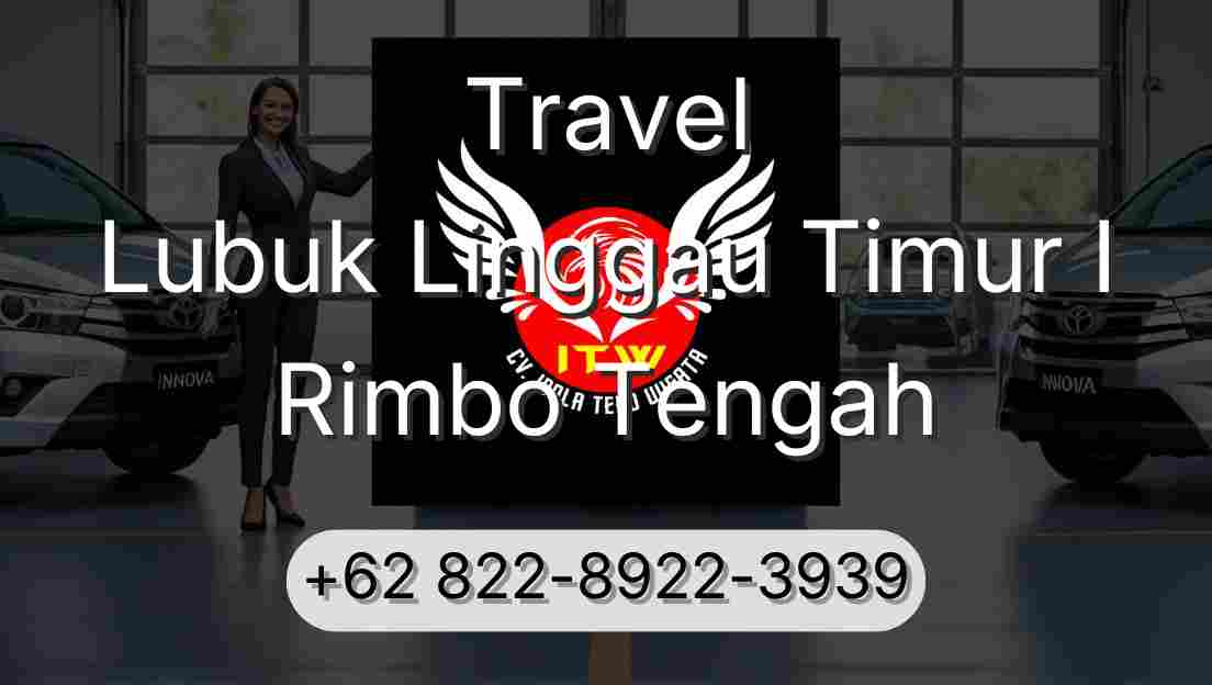Travel Lubuk Linggau Timur I Rimbo Tengah