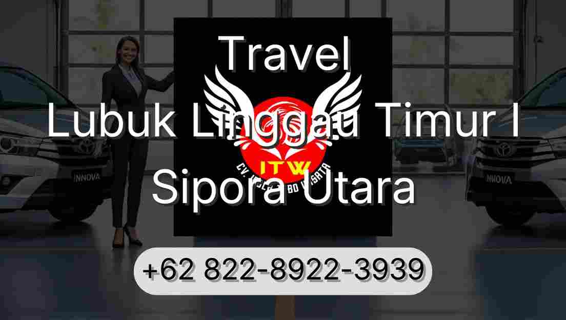Travel Lubuk Linggau Timur I Sipora Utara