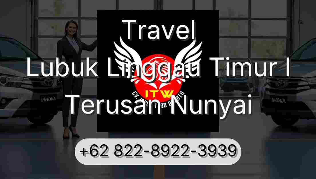 Travel Lubuk Linggau Timur I Terusan Nunyai