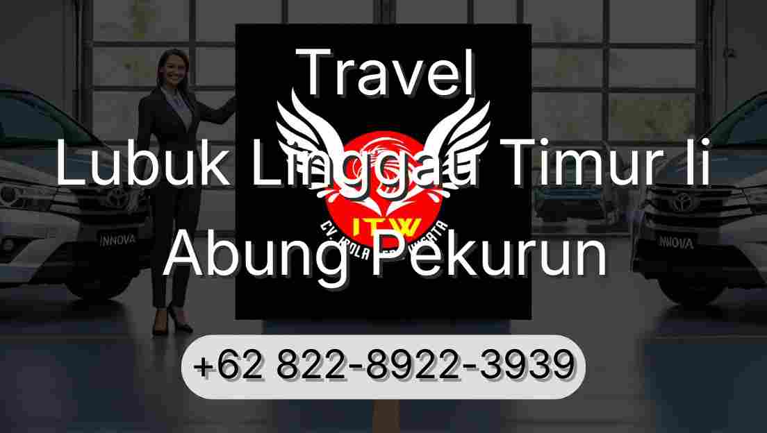 Travel Lubuk Linggau Timur Ii Abung Pekurun