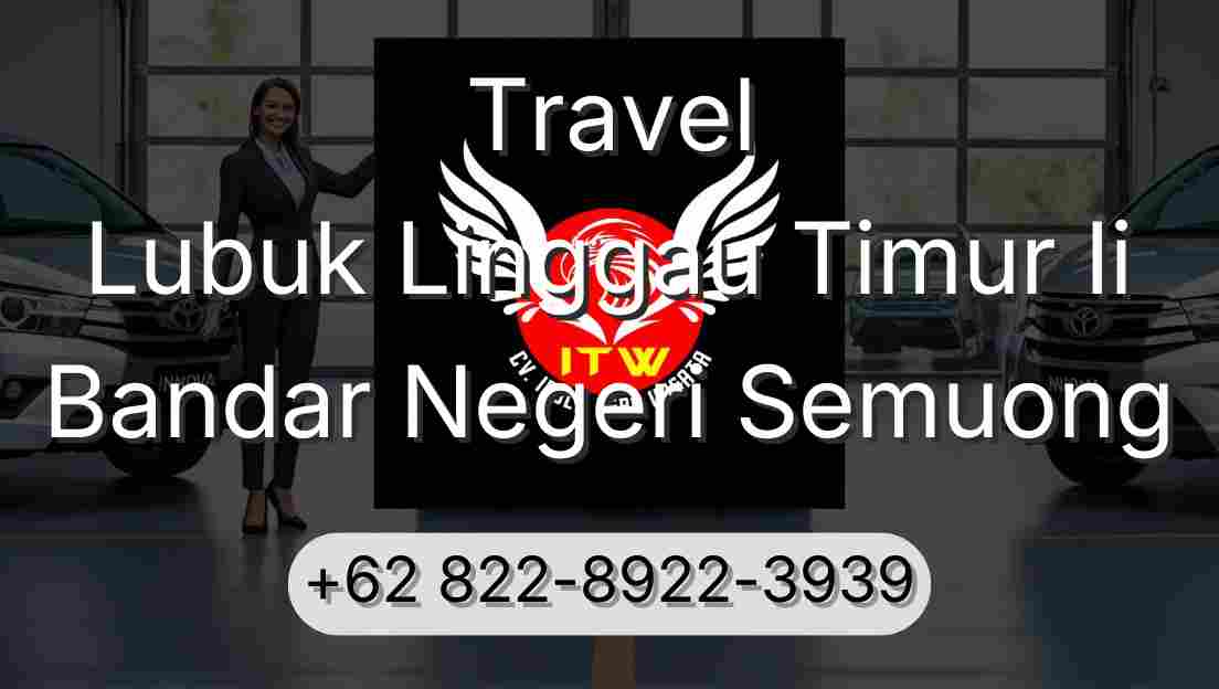 Travel Lubuk Linggau Timur Ii Bandar Negeri Semuong