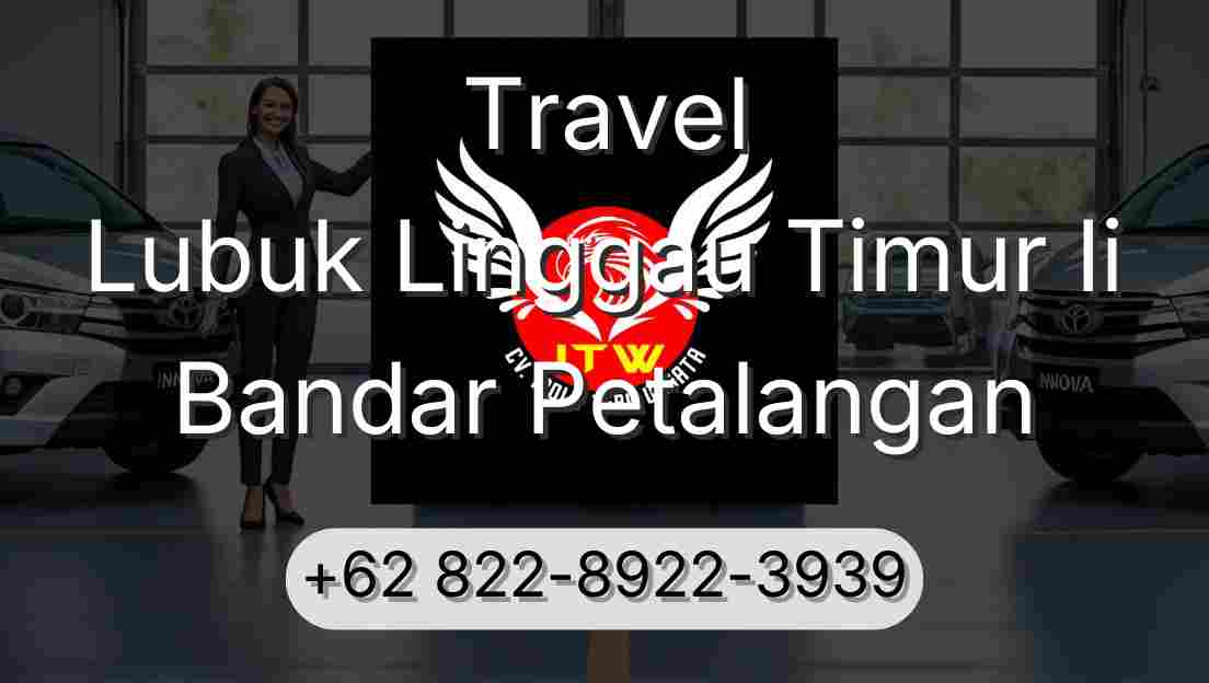 Travel Lubuk Linggau Timur Ii Bandar Petalangan