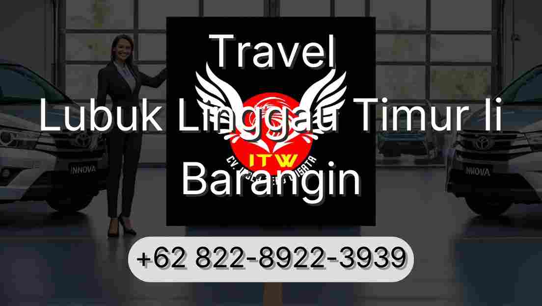 Travel Lubuk Linggau Timur Ii Barangin