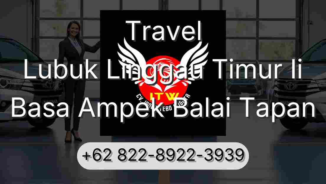 Travel Lubuk Linggau Timur Ii Basa Ampek Balai Tapan