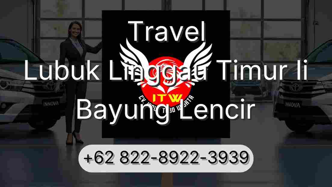 Travel Lubuk Linggau Timur Ii Bayung Lencir