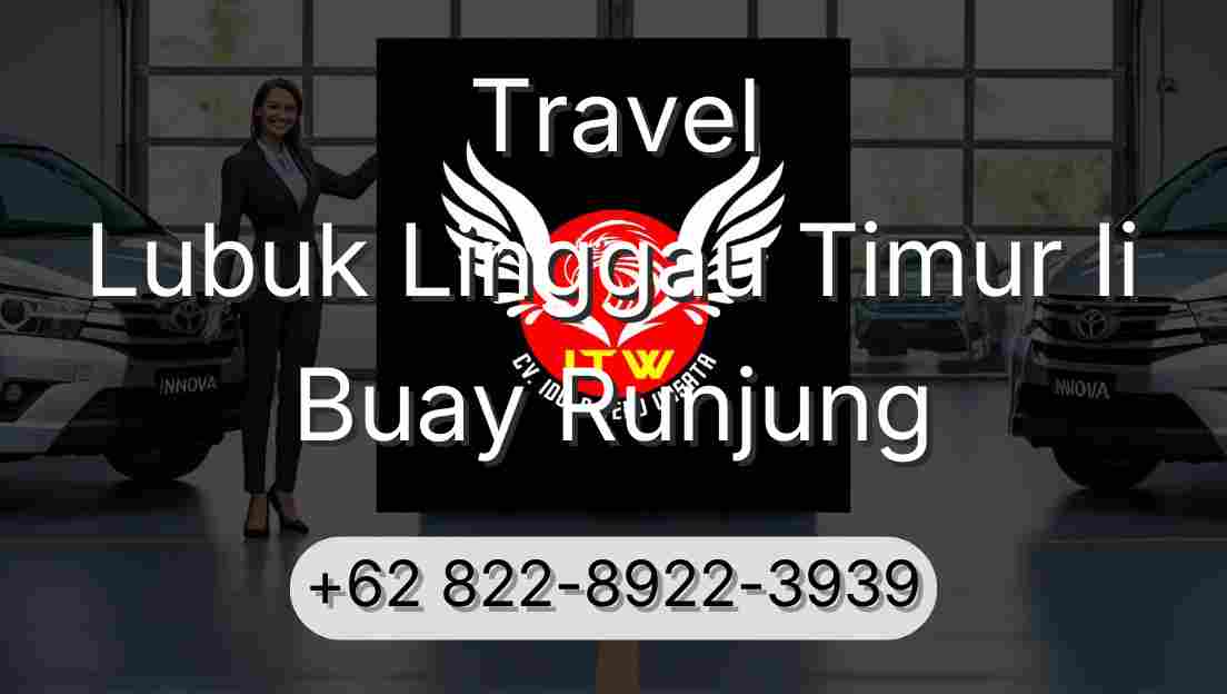 Travel Lubuk Linggau Timur Ii Buay Runjung