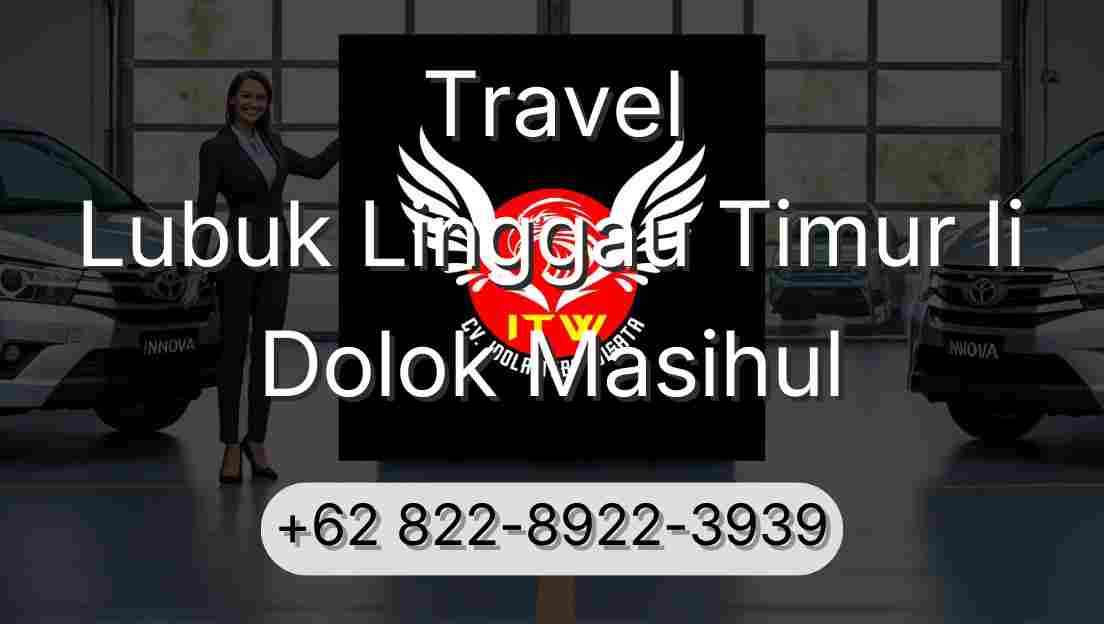 Travel Lubuk Linggau Timur Ii Dolok Masihul