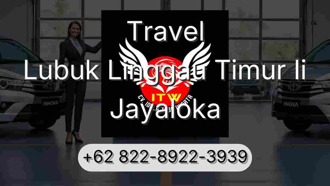 Travel Lubuk Linggau Timur Ii Jayaloka