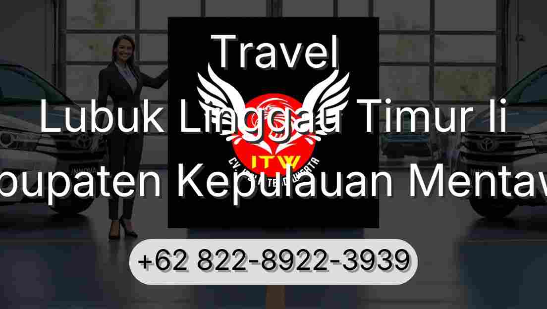 Travel Lubuk Linggau Timur Ii Kabupaten Kepulauan Mentawai