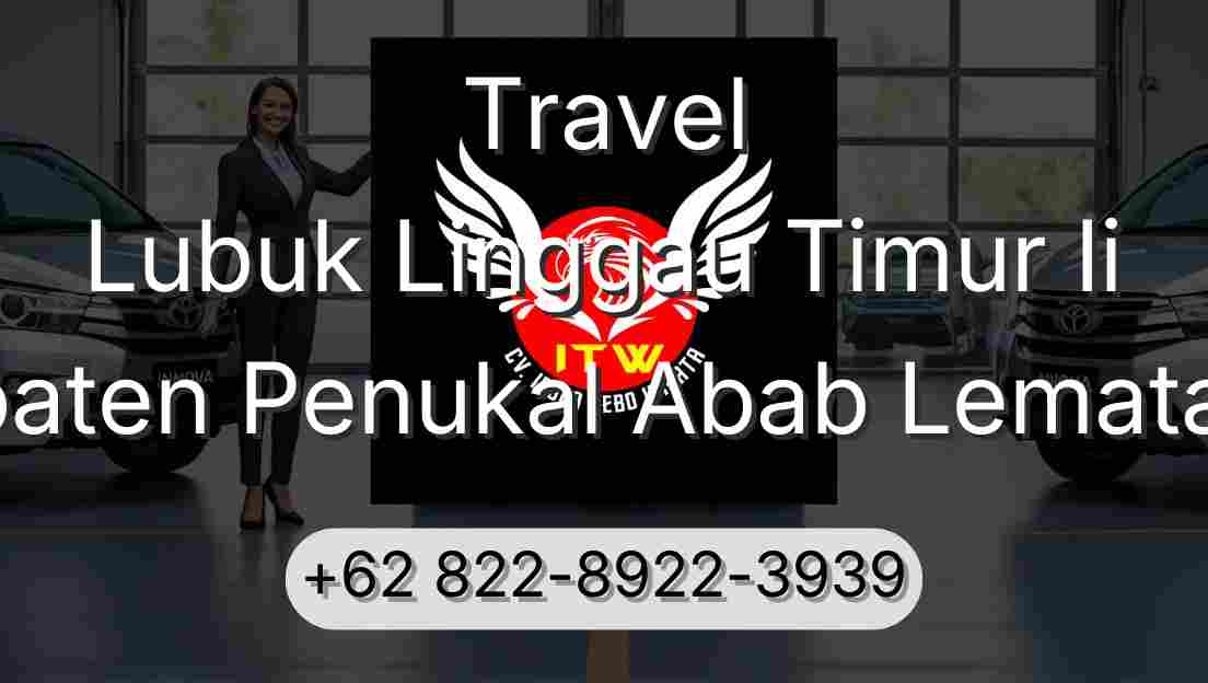 Travel Lubuk Linggau Timur Ii Kabupaten Penukal Abab Lematang Ilir