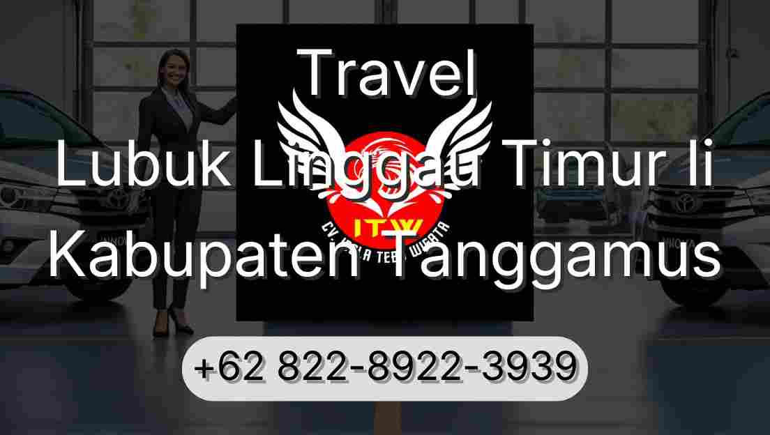 Travel Lubuk Linggau Timur Ii Kabupaten Tanggamus