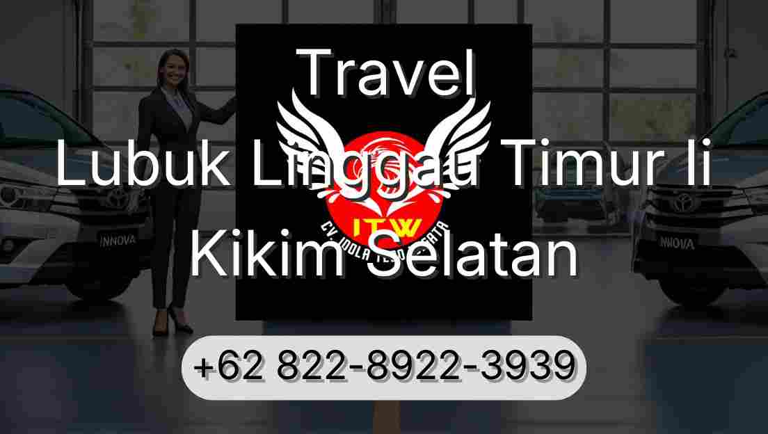 Travel Lubuk Linggau Timur Ii Kikim Selatan