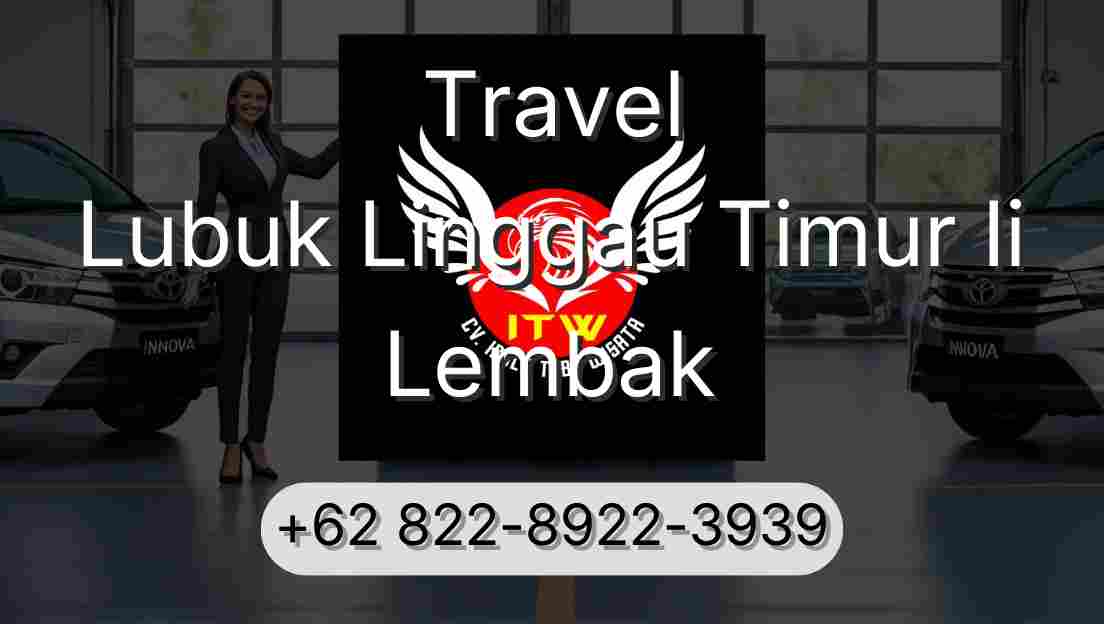 Travel Lubuk Linggau Timur Ii Lembak