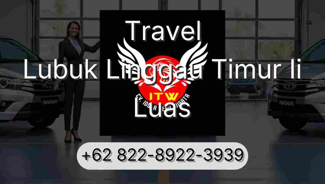 Travel Lubuk Linggau Timur Ii Luas