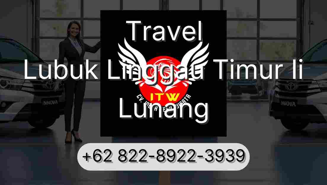 Travel Lubuk Linggau Timur Ii Lunang