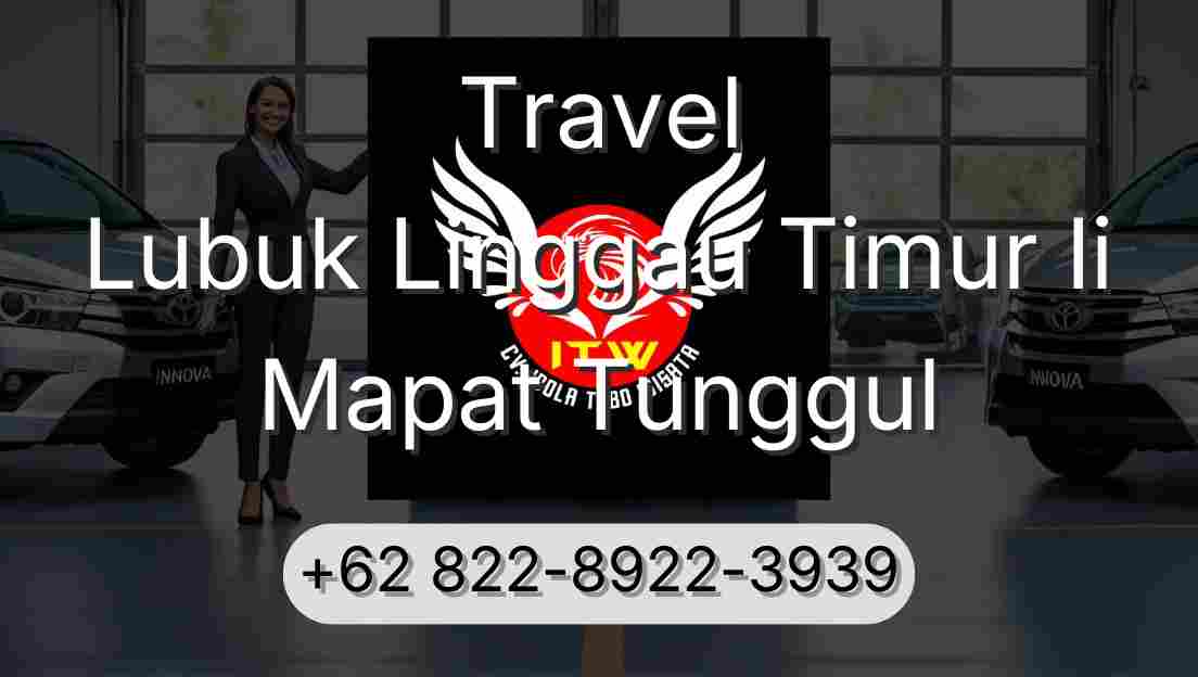 Travel Lubuk Linggau Timur Ii Mapat Tunggul